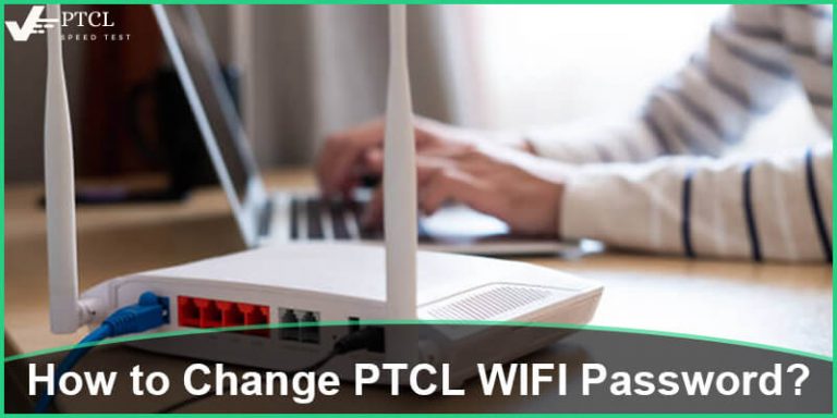 How to Change PTCL WIFI Password?